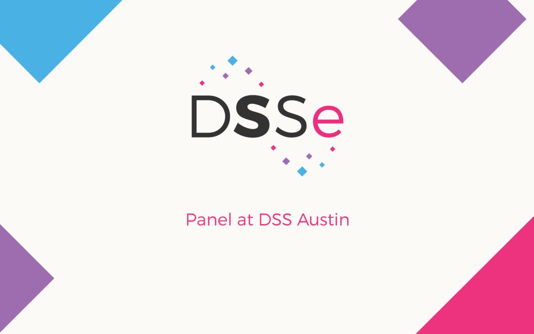 DSSe Austin Panel
