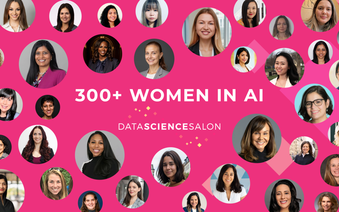 300+ women in AI and Machine Learning to follow – Data Science Salon guide